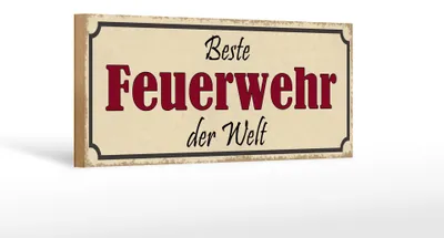 Produktbild von Holzschild Spruch 27x10cm beste Feuerwehr der Welt