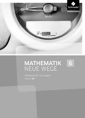 Produktbild von Mathematik Neue Wege SI 6. Lösungen Arbeitsheft. G9 in Hessen