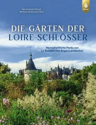 Image de Die Gärten der Loire-Schlösser