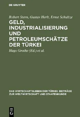 Produktbild von Geld, Industrialisierung und Petroleumschätze der Türkei