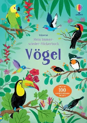 Produktbild von Mein Immer-wieder-Stickerbuch: Vögel