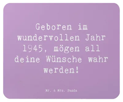 Produktbild von Mr. & Mrs. Panda Mousepad Spruch 1945 Geburtstag - Lavendeltraum - Geschenk, Happy Birthday, Mauspad, liebevolle Geschenke, Geburtsjahr, mousematte, Alter, Alles gut zum