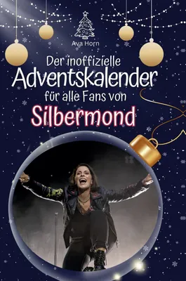 Produktbild von Der inoffizielle Adventskalender für alle Fans von Silbermond