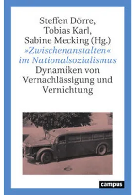Image de 'Zwischenanstalten' im Nationalsozialismus