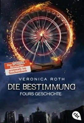 Produktbild von Die Bestimmung - Fours Geschichte