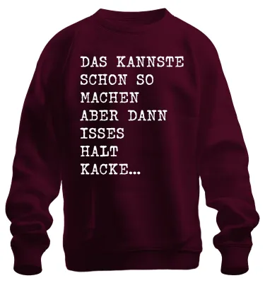 Immagine prodotto di Si può fare così ma è una schifezza divertente detto umorismo sfacciato pullover felpa unisex, Borgogna, M