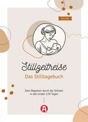 Produktbild von Stillzeitreise - Das Stilltagebuch deluxe