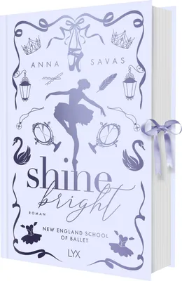 Produktbild von Shine Bright - New England School of Ballet: Special Edition