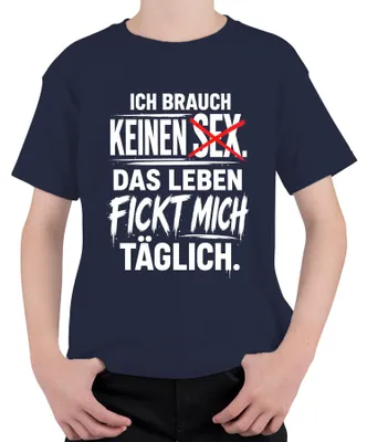 Productafbeelding van "Ik heb geen nodig, het leven geeft me genoeg ellende" - Sarcastisch kinder T-shirt, marineblauw, maat 128