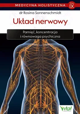 Immagine prodotto di Medycyna Holistyczna T.9 - Układ Nerwowy