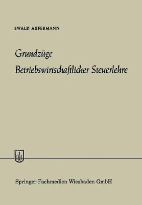 Produktbild von Grundzüge Betriebswirtschaftlicher Steuerlehre
