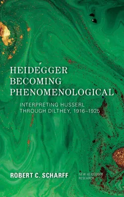 Produktbild von Heidegger Becoming Phenomenological
