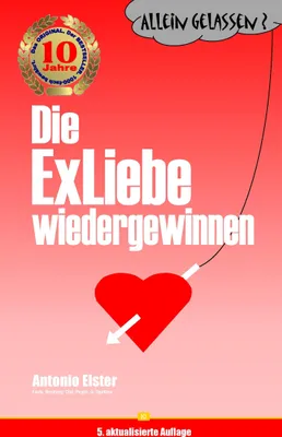 Produktbild von Allein gelassen? Die Exliebe wiedergewinnen