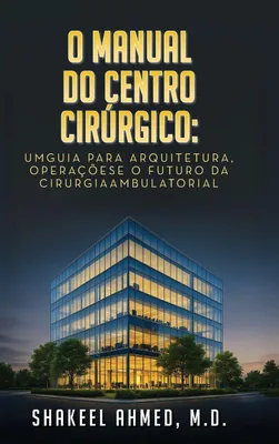 Produktbild von O Manual do Centro Cirúrgico