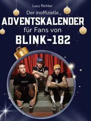 Produktbild von Der inoffizielle Adventskalender für Fans von Blink-182