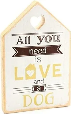 Produktbild von Lesser & Pavey Holzschild All You Need is Love and a Dog