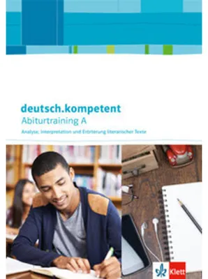 Image de deutsch.kompetent. Zugänge zur Oberstufe, Schreiben zu literarischen Texten. Arbeitsheft