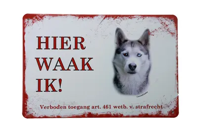 Produktbild von Hier Waak Ik Siberische Husky - Hund - Blechschild - Retro blechschild - Metallschild - Metall poster - Vintage blechschild