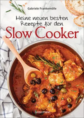 Obrázok produktu pre Meine neuen besten Rezepte für den Slow Cooker. Sanft & langsam garen
