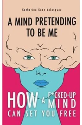 Zdjęcie produktu dla A Mind Pretending To Be Me