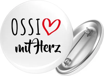 Produktbild von Huuraa Button Ossi mit Herz 25mm rund mit Sicherheitsnadel Ansteckbutton Geschenkidee