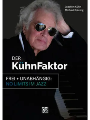 Image de Vielschichtiges Porträt eines internationalen Jazzmusikers: Autobiografie & Beiträge von Weggefährten