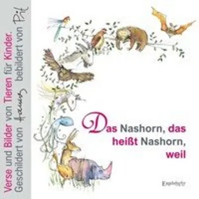 Immagine prodotto di Das Nashorn, das heißt Nashorn, weil