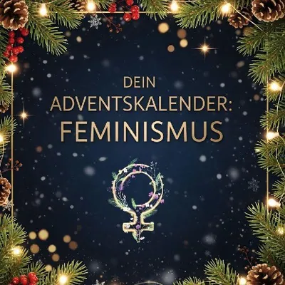 Produktbild von Dein Adventskalender: Feminismus