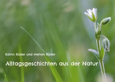 Produktbild von Alltagsgeschichten aus der Natur