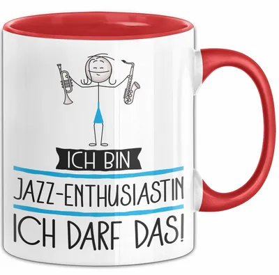 Produktbild von Geschenk für Jazz-Enthusiastin Tasse Lustige Geschenkidee Geburtstag Ich Bin Jazz-Enthusiastin Ich Darf Das (Rot)