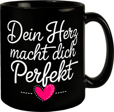 Produktbild von Dein Herz macht dich perfekt Tasse