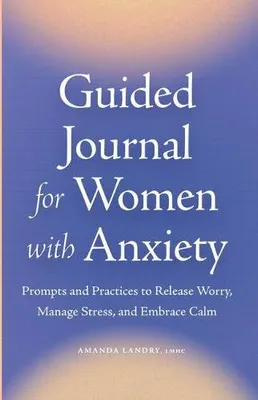 Image de Guided Journal for Women with Anxiety