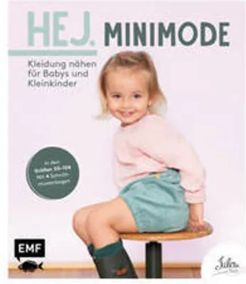 Immagine prodotto di Hej. Minimode - Kleidung nähen für Babys und Kleinkinder