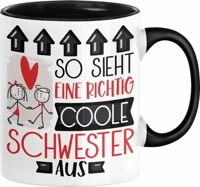 Produktbild von Schwester Geschenk Tasse Lustig Geschenkidee für Schwester Geburtstag So Sieht Eine Richtig Coole Schwester Aus Frauen Spruch Beste Schwester (Schwarz)