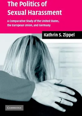 Produktbild von The Politics of Sexual Harassment