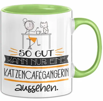 Produktbild von Katzencafégängerin Geschenk Tasse So Gut Kann Nur Eine Katzencafégängerin Aussehen Geschenkidee Geburtstag Weihnachten Lustig (Grün)
