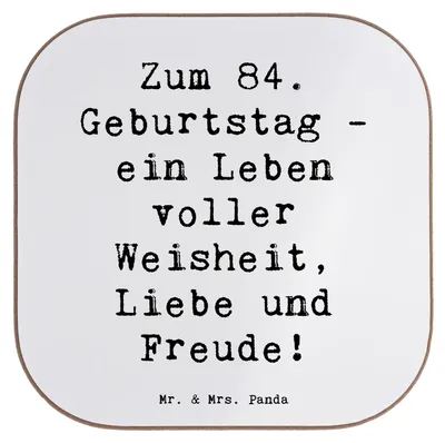 Produktbild von Mr. & Mrs. Panda Tischuntersetzer Spruch 84. Geburtstag - Weiß - Geschenk, Happy Birthday, Geburtstagsgeschenk, Überraschung, 84 Jahre, Coaster, Untersetzer Glas, Tasse