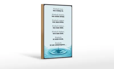 Produktbild von Holzschild Spruch 12x18cm Einfach ist am schwierigsten
