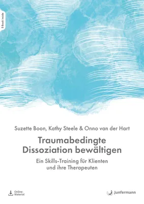 Produktbild von Traumabedingte Dissoziation bewältigen