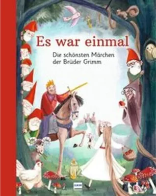 Produktbild von Es war einmal - Die schönsten Märchen der Brüder Grimm