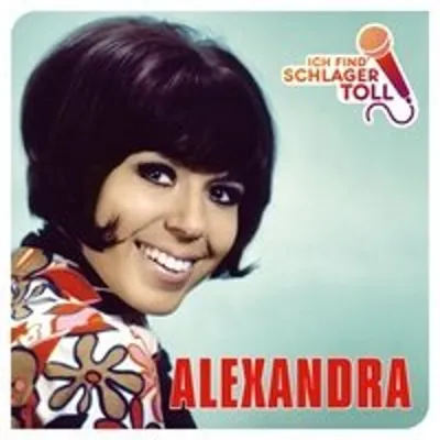 Obrázek produktu pro Alexandra: Ich find' Schlager toll (Das Beste) - Electrola 4754247 - (CD / Tituly: A-G)