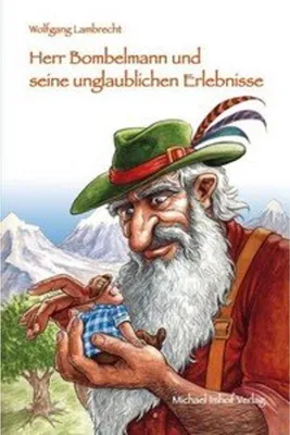 Image de Herr Bombelmann und seine unglaublichen Erlebnisse 4