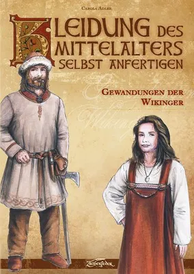 Immagine prodotto di Kleidung des Mittelalters selbst anfertigen - Gewandungen der Wikinger