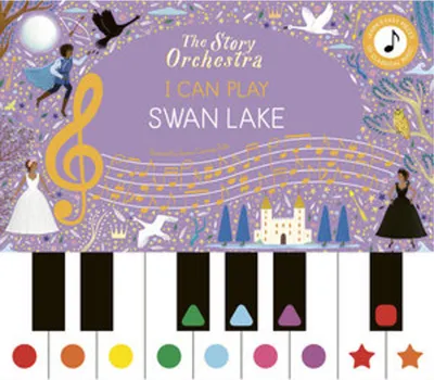 Obrázok produktu pre The Story Orchestra: I Can Play: Swan Lake