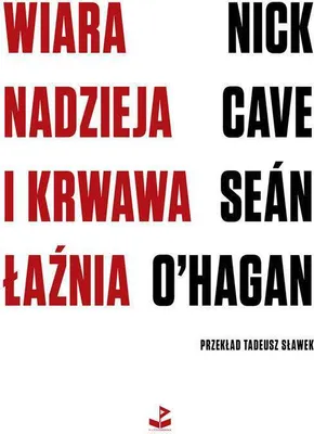 Produktbild von Wiara, Nadzieja I Krwawa Łaźnia