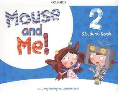 Produktbild von Mouse and Me!: Level 2: Student Book Pack