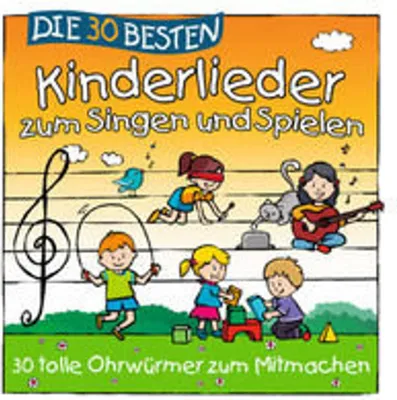 Produktbild von Die 30 besten Kinderlieder zum Singen und Spielen