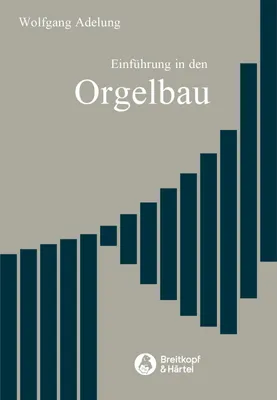 Produktbild von Einführung in den Orgelbau