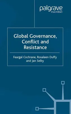 Produktbild von Global Governance, Conflict and Resistance