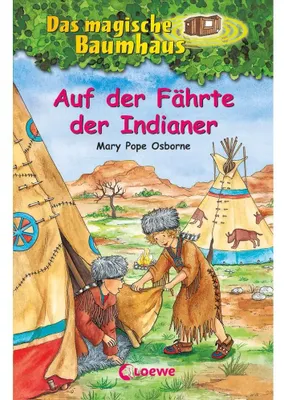 Produktbild von Das magische Baumhaus 16. Auf der Fährte der Indianer